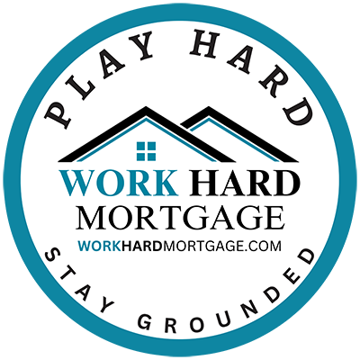 Work Hard Mortgage